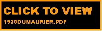 Text Box: CLICK TO VIEW 1930DUMAURIER.PDF